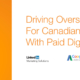 Driving Overseas Demand For Canadian Services With Paid Digital Ads